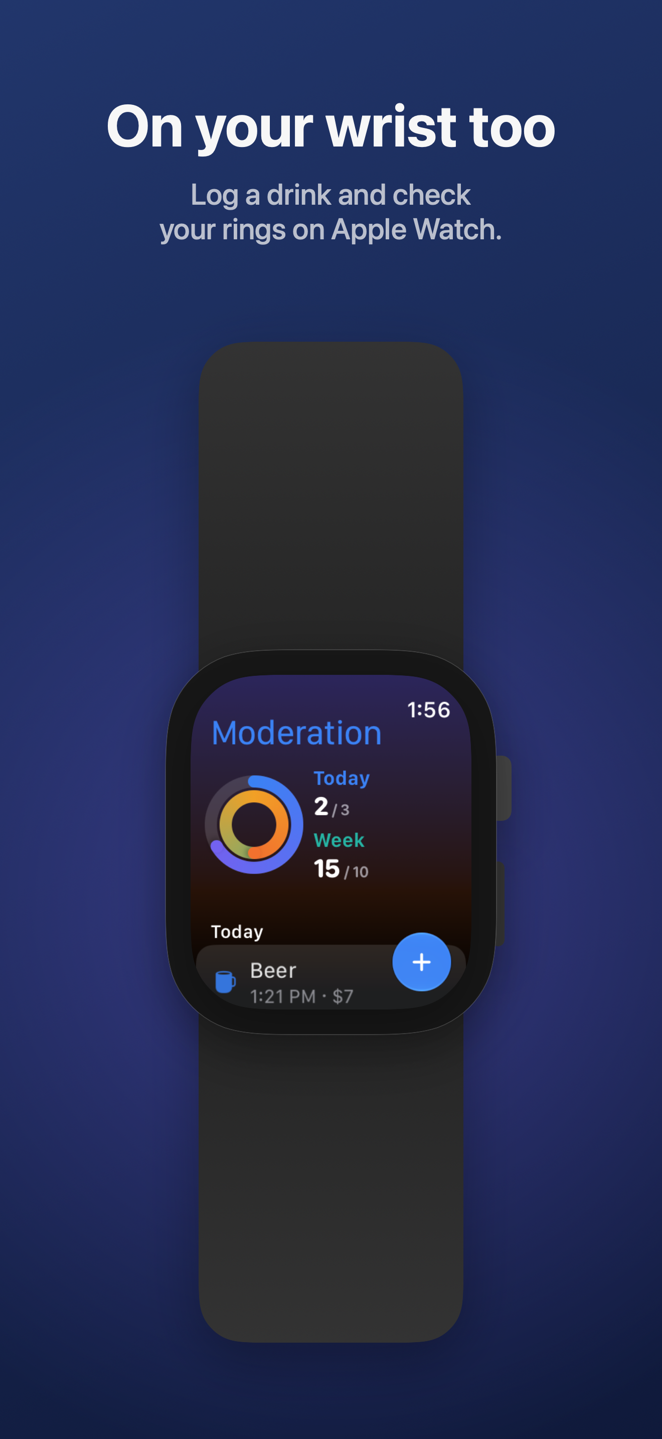 Moderation on Apple Watch: today's and this week's rings, with a button to log a drink.